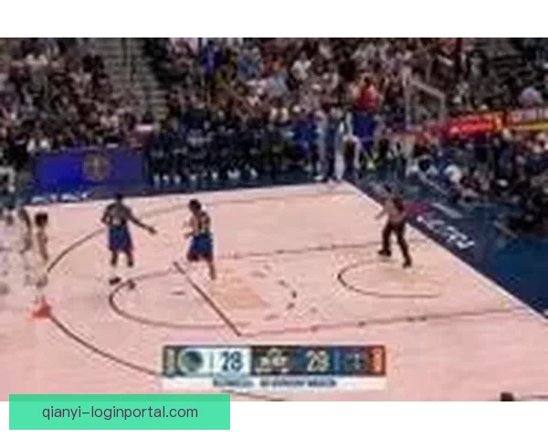 勇士掘金激烈对抗场面升级 小佩顿纳吉梅尔顿三人因冲突吃T