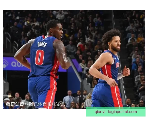 勇士活塞前瞻 波神能否找回状态 坎宁安缺阵杜伦能否助队双杀对手